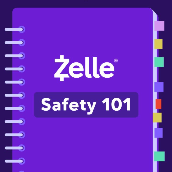 Zelle Safety 101